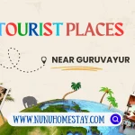 Tourist Places Near Guruvayoor